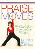 Praisemoves: A Christian Alternative to Yoga