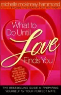 What to Do until Love Finds You