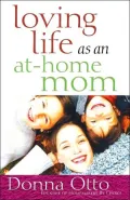 Loving Life As a Stay-at-Home Mom