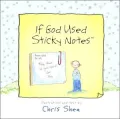 If God Used Sticky Notes