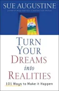 Turn Your Dreams into Realities