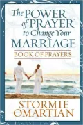 The Power of Prayer to Change Your Marriage, Book of Prayers