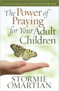 The Power of Praying for Your Adult Children