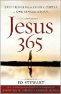 Jesus 365: Experiencing the Four Gospels As One Single Story