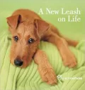 A New Leash On Life Little Gift Book