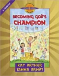 Becoming God's Champion: 2 Timothy (Discover 4 Yourself® Inductive Bible Studies for Kids Series)