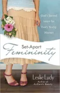 Set-Apart Femininity