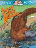 Draw Science: Strange and Weird Animals