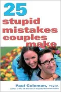 25 stupid mistakes couples make /Paul Coleman