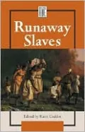 Runaway Slaves