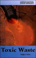 Toxic Waste