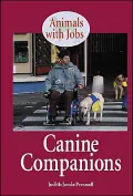 Canine Companions (Animals with Jobs Series)