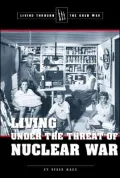 Living under the Threat of Nuclear War