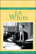 E B White