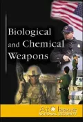Biological and Chemical Weapons