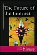 The Future of the Internet