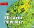 The Malaria Parasite