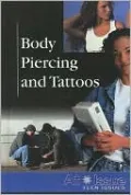 Body Piercing and Tattoos