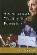 Are America's Wealthy Too Powerful?