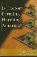 Is Factory Farming Harming America?