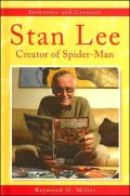 Stan Lee: Creator of Spider-Man