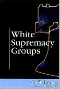White Supremacy Groups