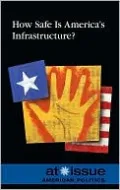How Safe Is America's Infrastructure?