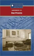 XIV--Due Process