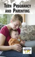 Teen Pregnancy and Parenting