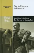 Mental Illness in Ken Kesey’s One Flew over the Cuckoo’s Nest