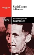 Politics in George Orwell’s Animal Farm