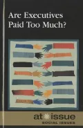 Are Executives Paid Too Much?