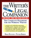 Writer's Legal Companion: The Complete Handbook for the Working Writer, Vol. 3