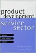Product Development for the Service Sector: Lessons From Market Leaders