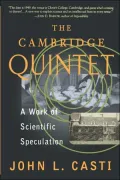 The Cambridge Quintet: A Work of Scientific Speculation