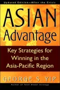 The Asian Advantage: Key Strategies for Winning in the Asia-Pacific Region