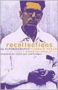 Recollections: An Autobiography