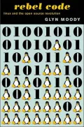 Rebel Code: Linux and the Open Source Revolution