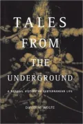 Tales from the Underground