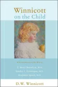 Winnicott on the Child