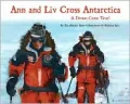 Ann and Liv cross Antarctica