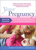 Your Pregnancy Quick Guide: Supporting Baby's Development