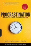 Book cover of Procrastination: Why You Do It, What to Do About It