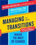 Managing Transitions: Making the Most of Change