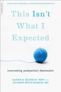 This Isn't What I Expected [2nd Edition]