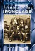 The Battle of the Ironclads, Virginia (Civil War Series)
