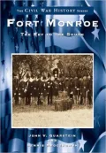Fort Monroe, Virginia (Civil War Series)