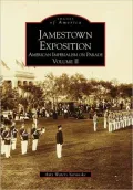 Jamestown Exposition Volume II: American Imperialism on Parade (Images of America Series)