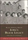 Iowa's Black Legacy (Black America Series)