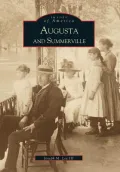 Augusta and Summerville
